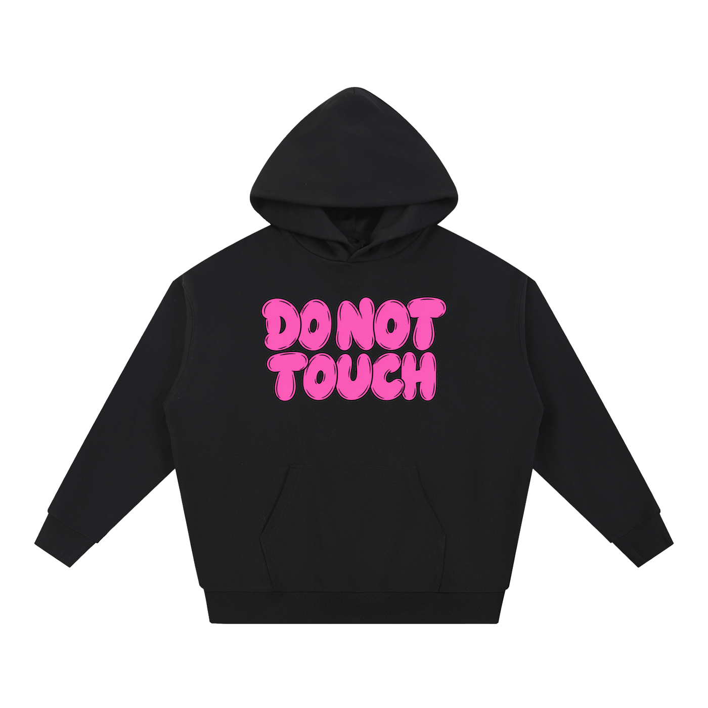 Black oversized hoodie with DO NOT TOUCH printed across the chest in pink bubble lettering, front view