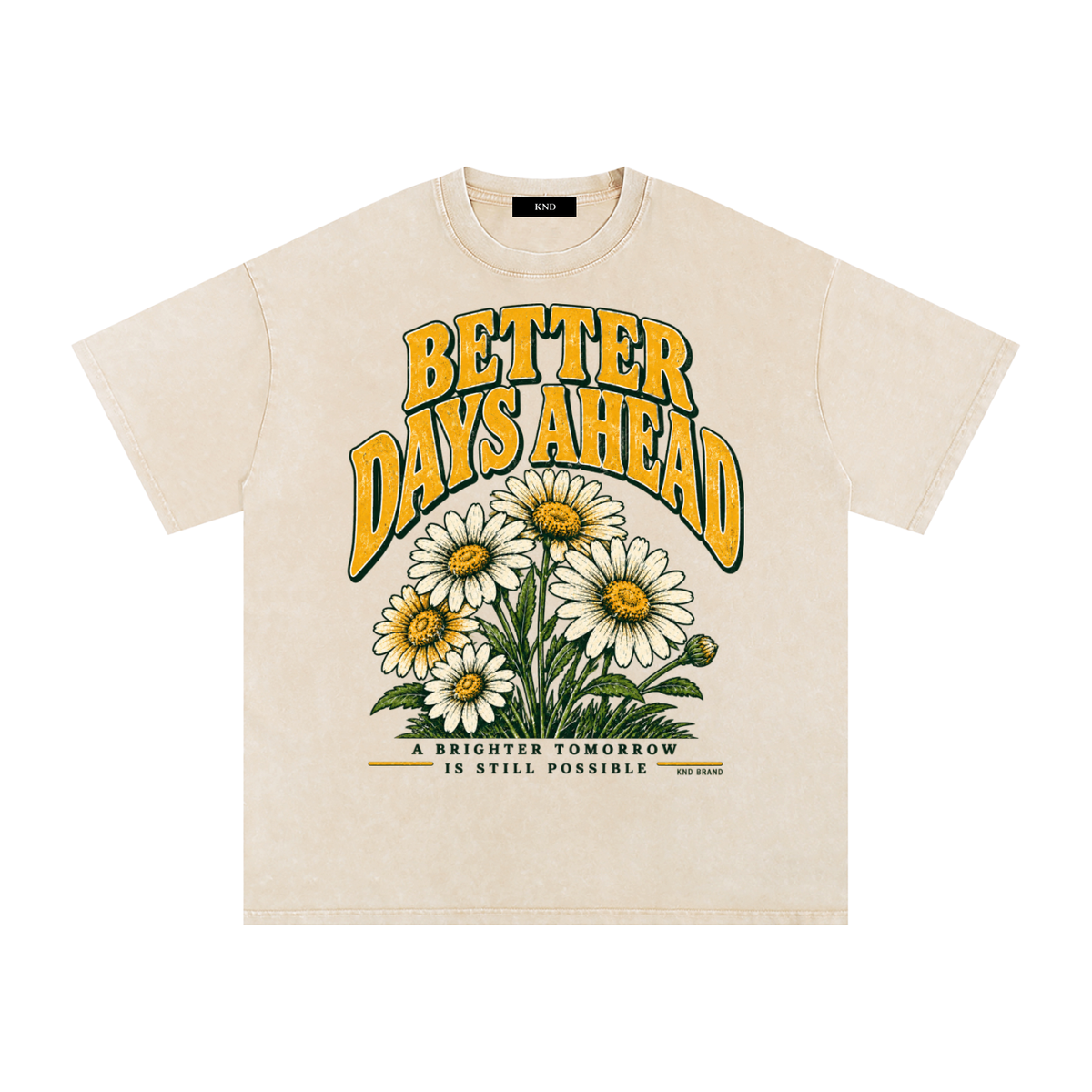 Better Days Ahead Washed Tee, Apricot — front print, hand-drawn daisy bouquet graphic in gold lettering