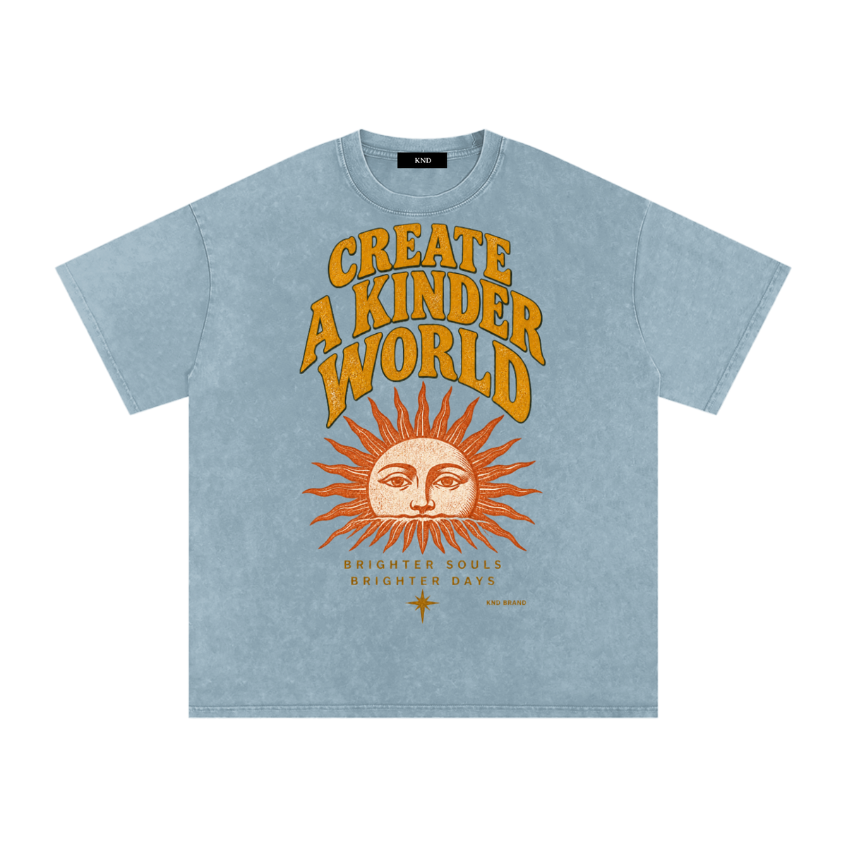 Create A Kinder World Washed Tee, Blue Jeans — front print, vintage sun-face graphic with Brighter Souls, Brighter Days