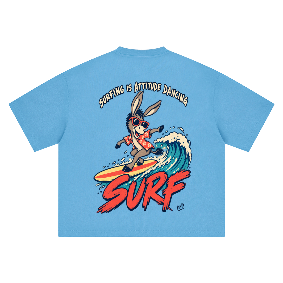 Surf Donkey Tee, Sky Blue — back print, donkey in sunglasses and a Hawaiian shirt surfing a wave, Surfing Is Attitude Dancing and SURF lettering